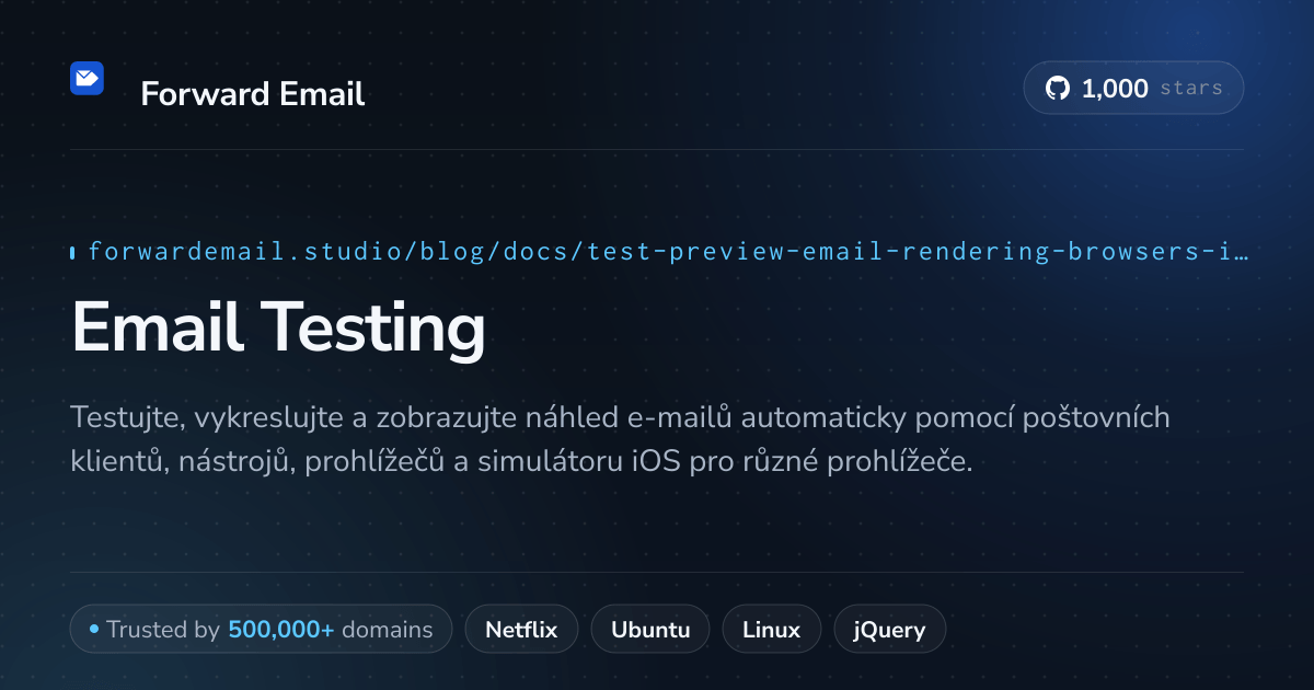 Testování e-mailů pro prohlížeče a simulátor iOS