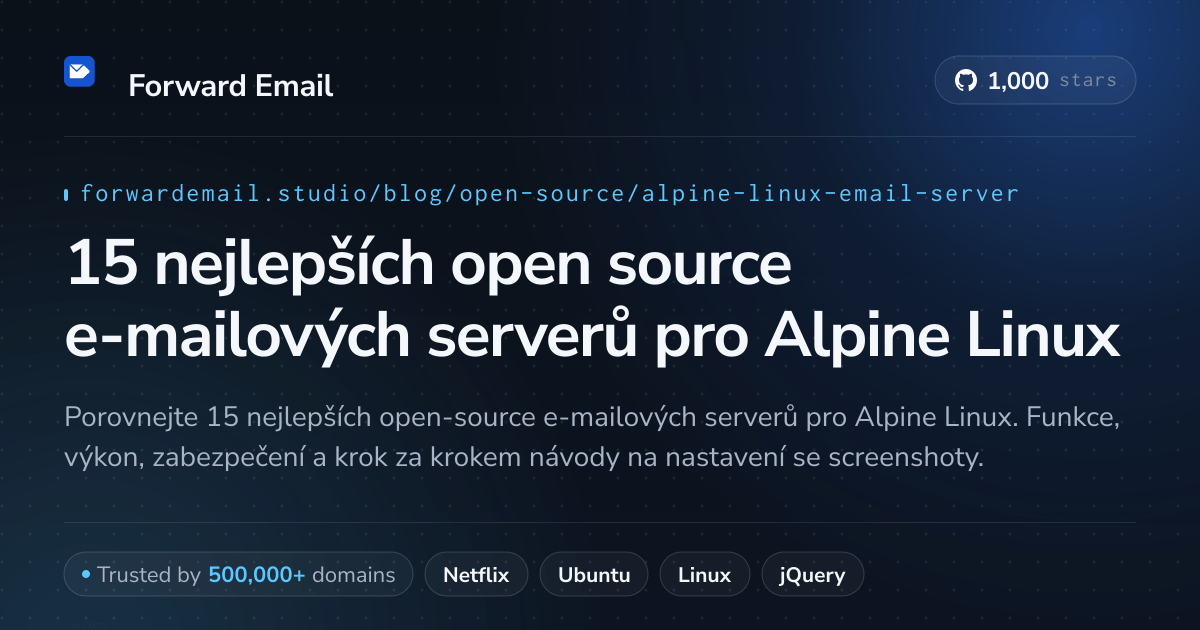 15 nejlepších open source e-mailových serverů pro Alpine Linux 2026