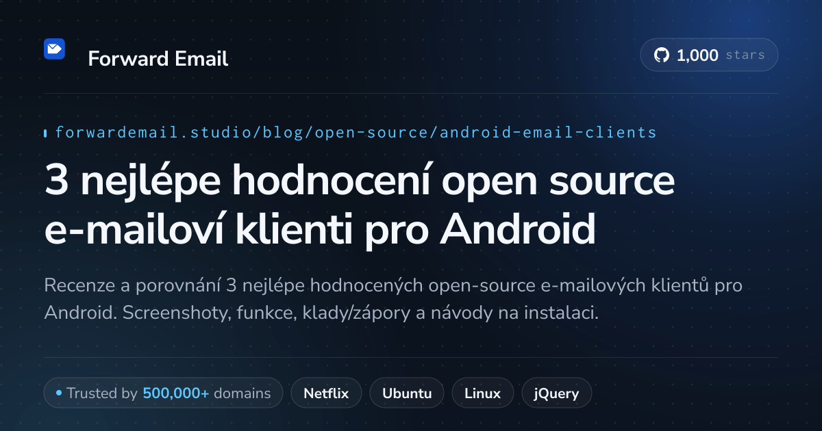 3 nejlépe hodnocení open source e-mailoví klienti pro Android 2026