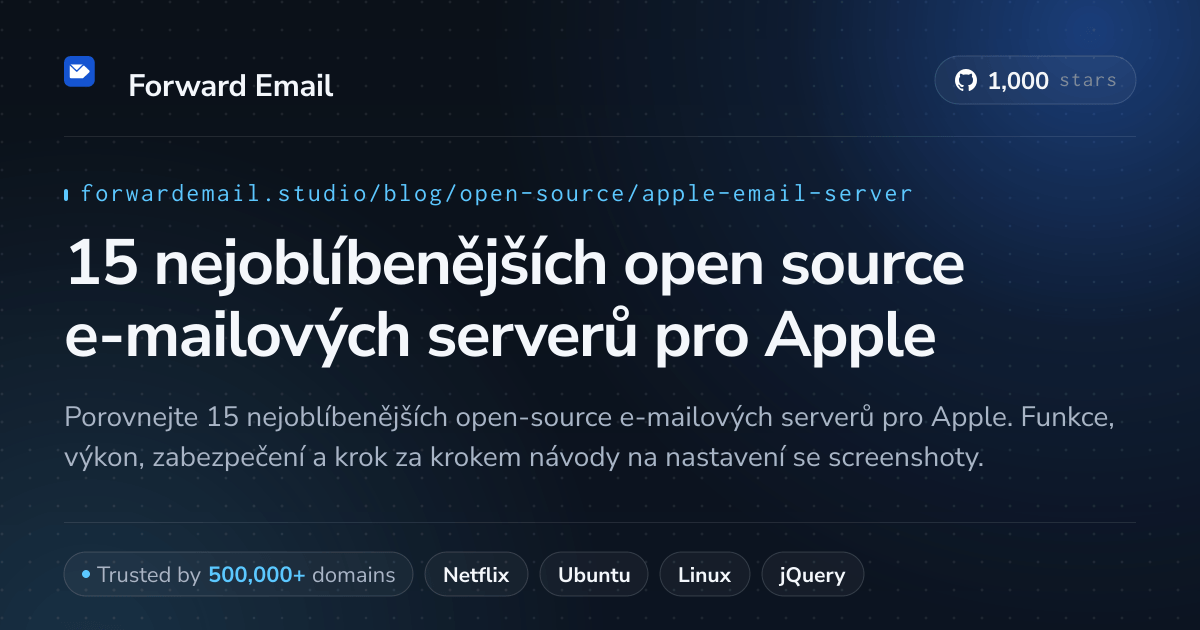 15 nejoblíbenějších open source e-mailových serverů pro Apple 2026