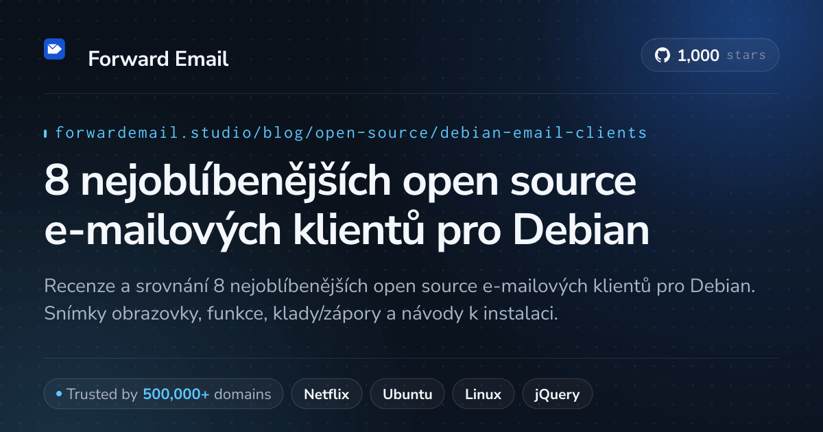 8 nejoblíbenějších open source e-mailových klientů pro Debian 2026