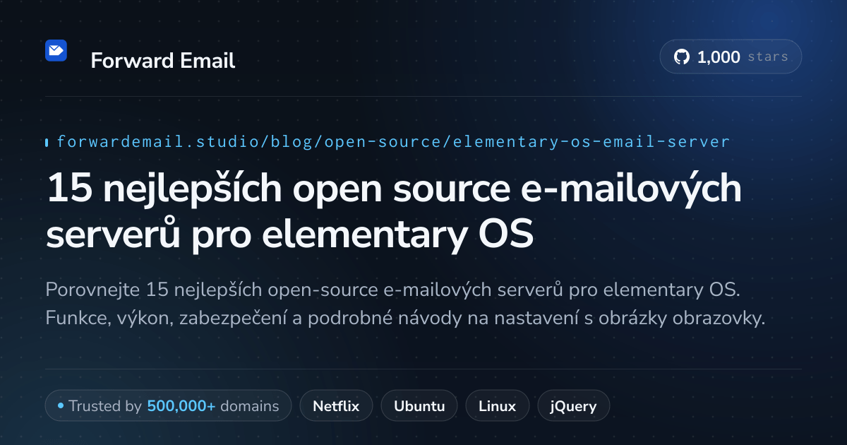 15 nejlepších open source e-mailových serverů pro elementary OS 2026
