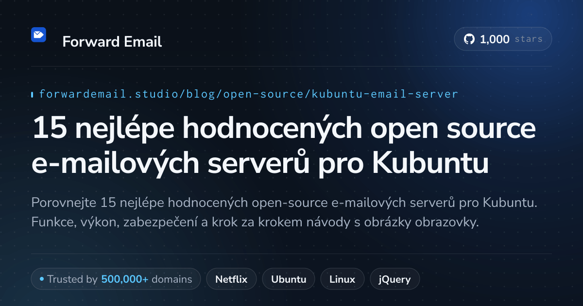 15 nejlépe hodnocených open source e-mailových serverů pro Kubuntu 2026