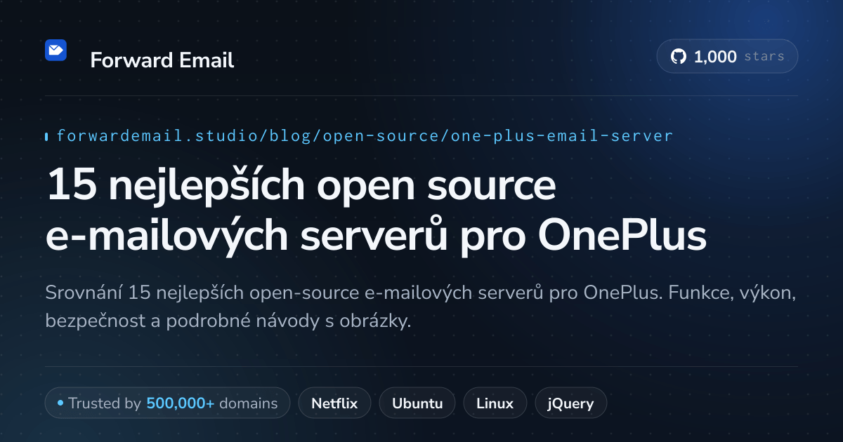 15 nejlepších open source e-mailových serverů pro OnePlus 2026