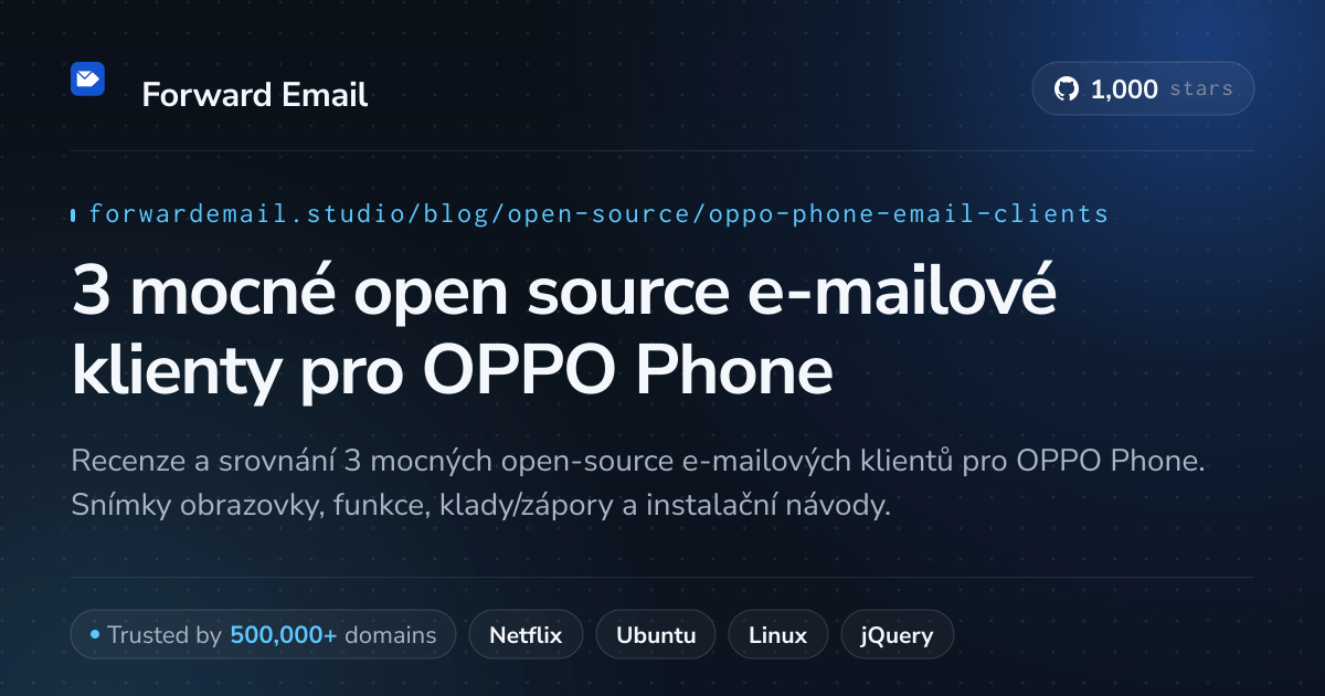 3 mocné open source e-mailové klienty pro OPPO Phone 2026