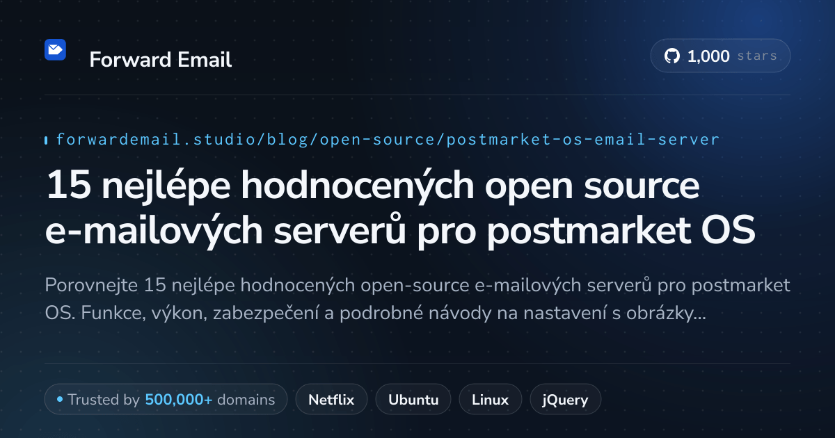 15 nejlépe hodnocených open source e-mailových serverů pro postmarket OS 2026