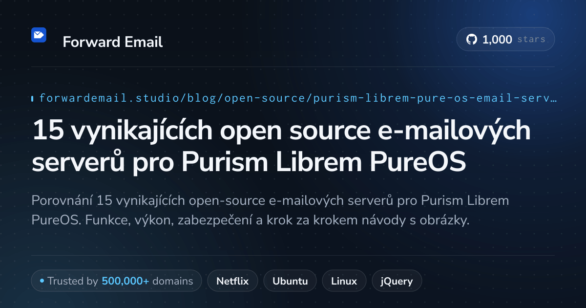 15 vynikajících open source e-mailových serverů pro Purism Librem PureOS 2026