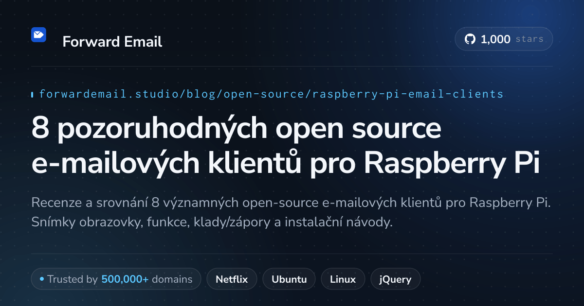 8 pozoruhodných open source e-mailových klientů pro Raspberry Pi 2026