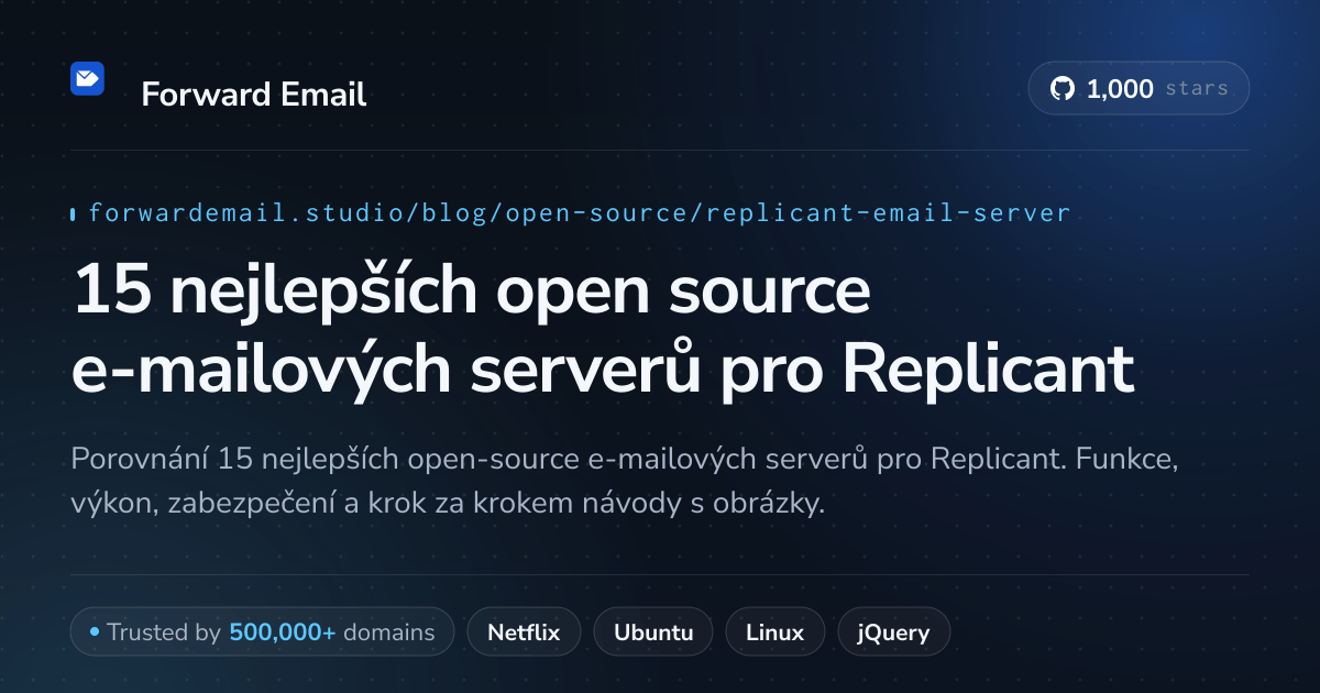 15 nejlepších open source e-mailových serverů pro Replicant 2026