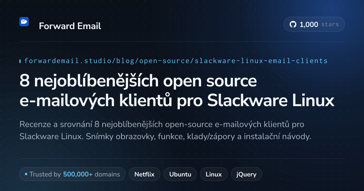 8 nejoblíbenějších open source e-mailových klientů pro Slackware Linux 2026