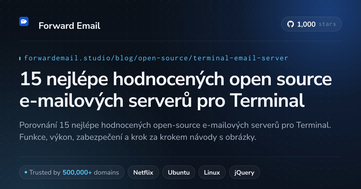 15 nejlépe hodnocených open source e-mailových serverů pro Terminal 2026