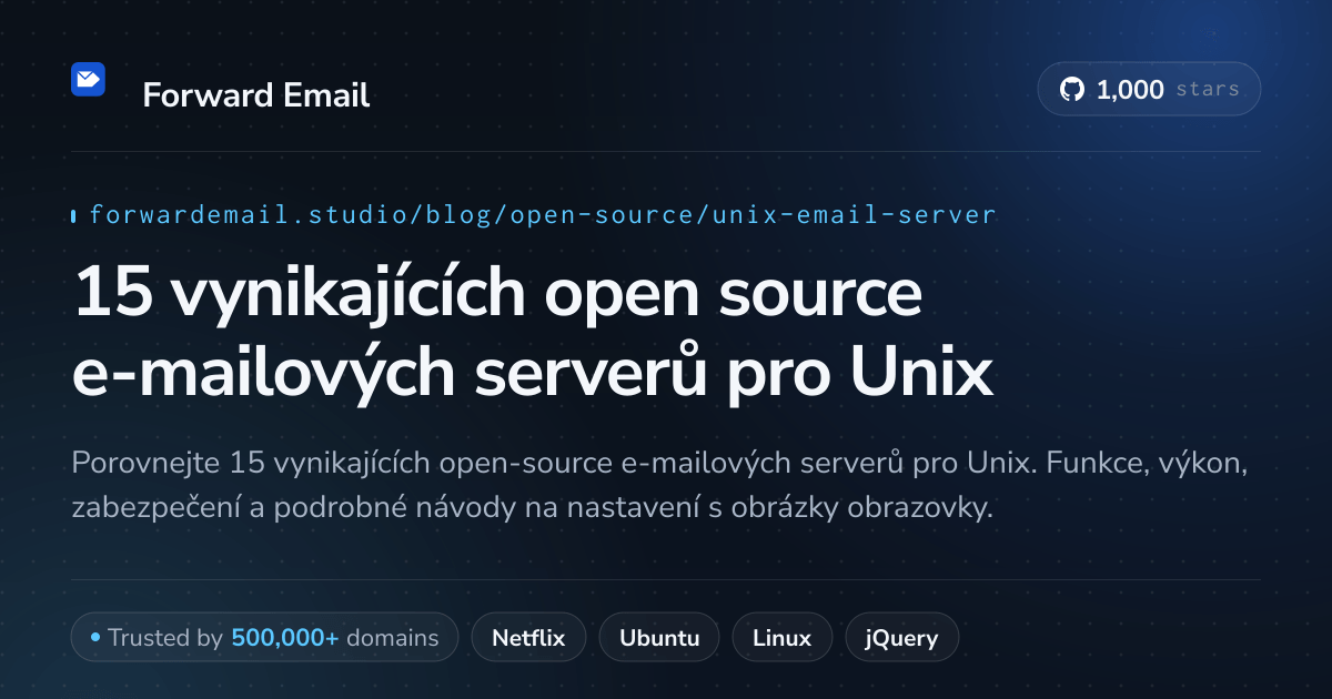 15 vynikajících open source e-mailových serverů pro Unix 2026