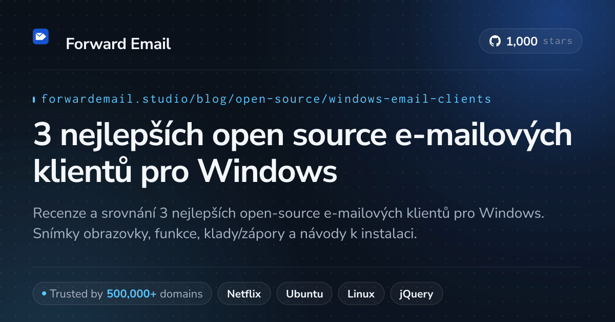 3 nejlepších open source e-mailových klientů pro Windows 2026