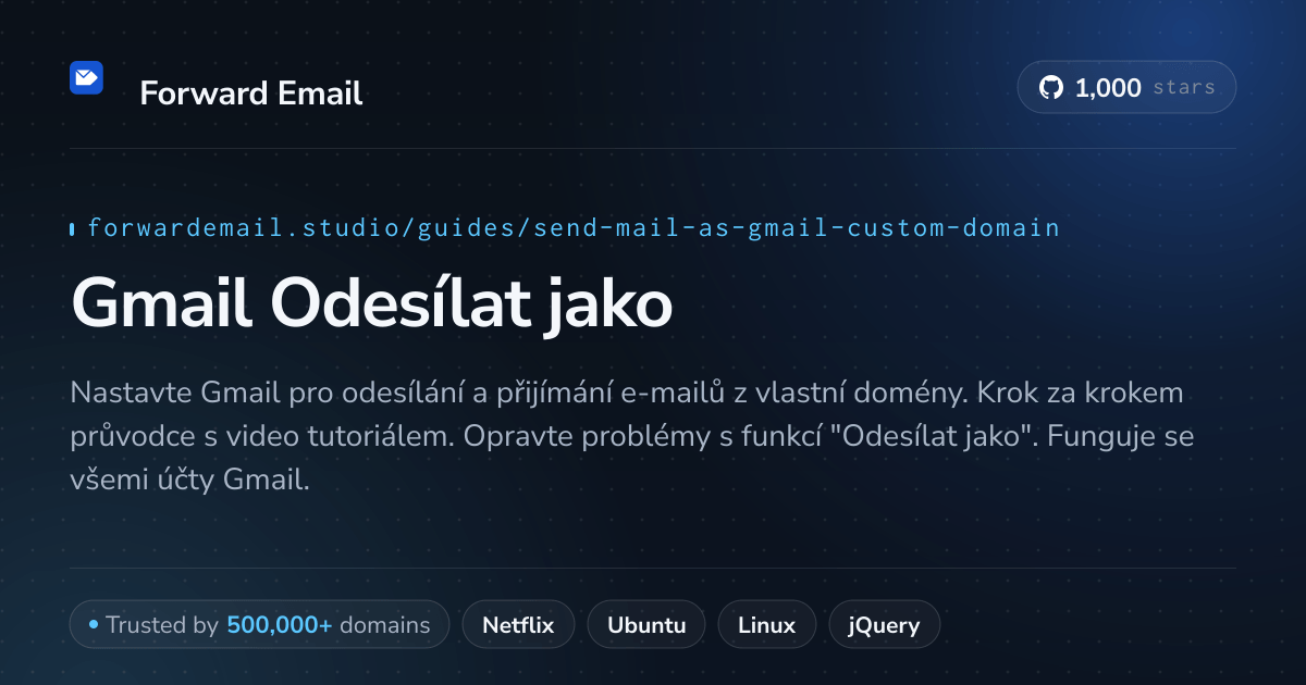 Jak nastavit e-mail pomocí Send Mail As with Gmail