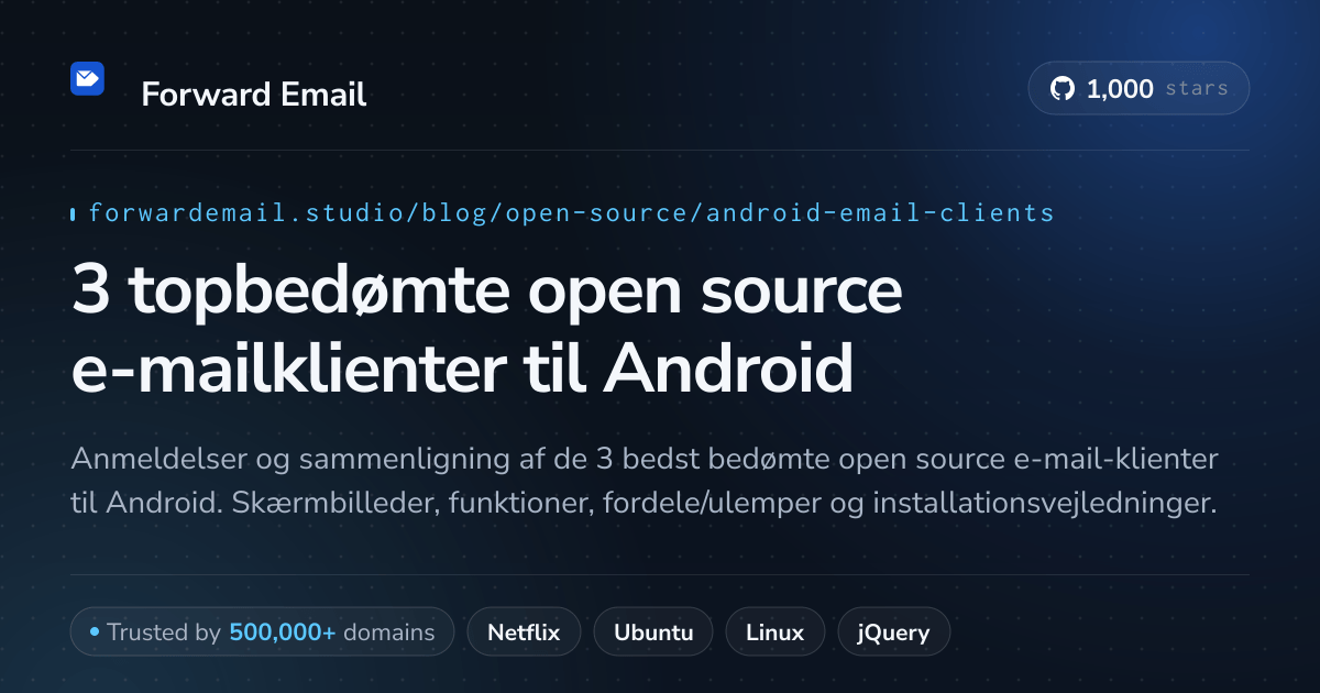 3 topbedømte open source e-mailklienter til Android 2026