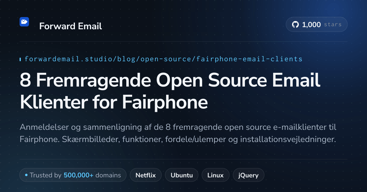 8 Fremragende Open Source Email Klienter for Fairphone 2026
