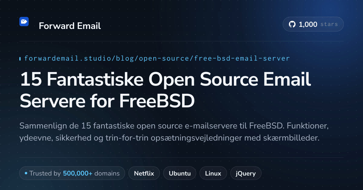 15 Fantastiske Open Source Email Servere for FreeBSD 2026