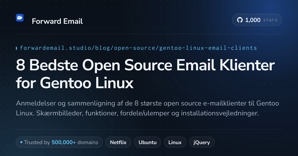 8 Bedste Open Source Email Klienter for Gentoo Linux 2026