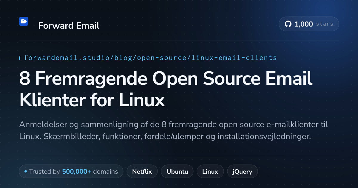 8 Fremragende Open Source Email Klienter for Linux 2026