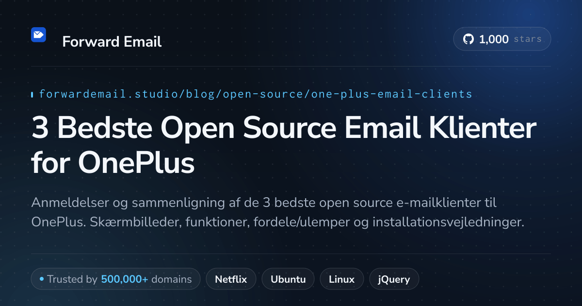 3 Bedste Open Source Email Klienter for OnePlus 2026