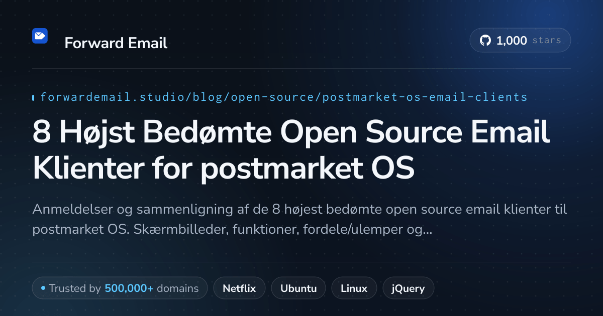 8 Højst Bedømte Open Source Email Klienter for postmarket OS 2026
