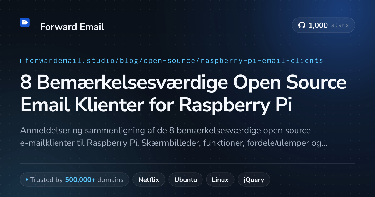 8 Bemærkelsesværdige Open Source Email Klienter for Raspberry Pi 2026