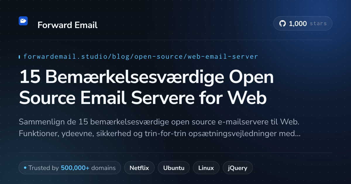 15 Bemærkelsesværdige Open Source Email Servere for Web 2026