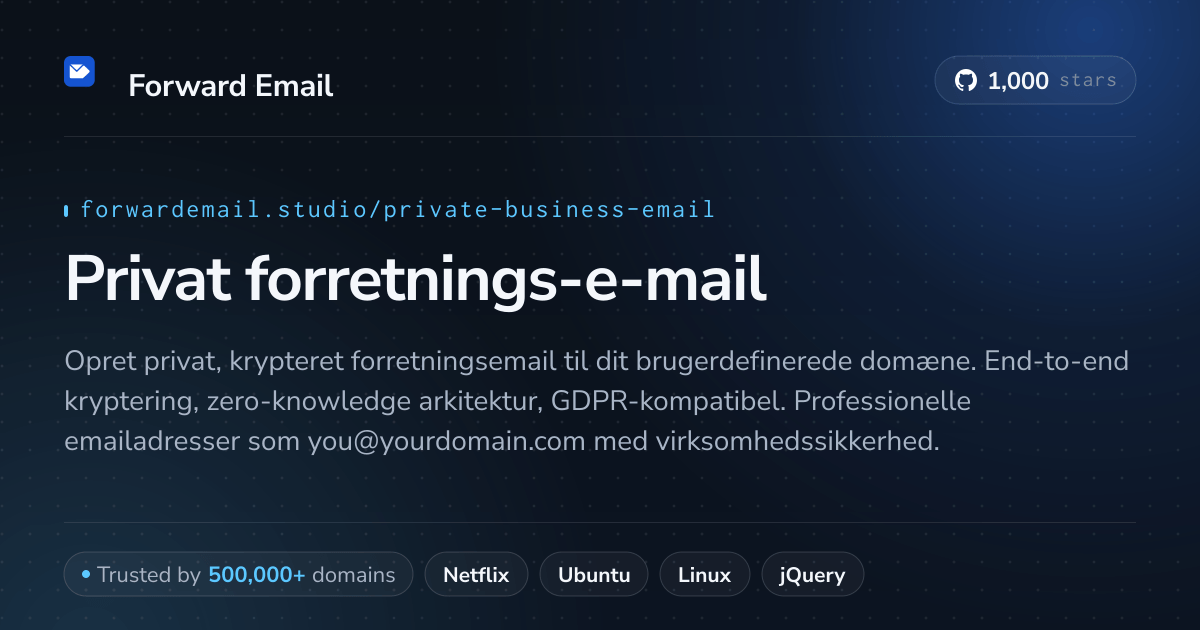 Privat forretnings-e-mail - Krypteret & Sikker