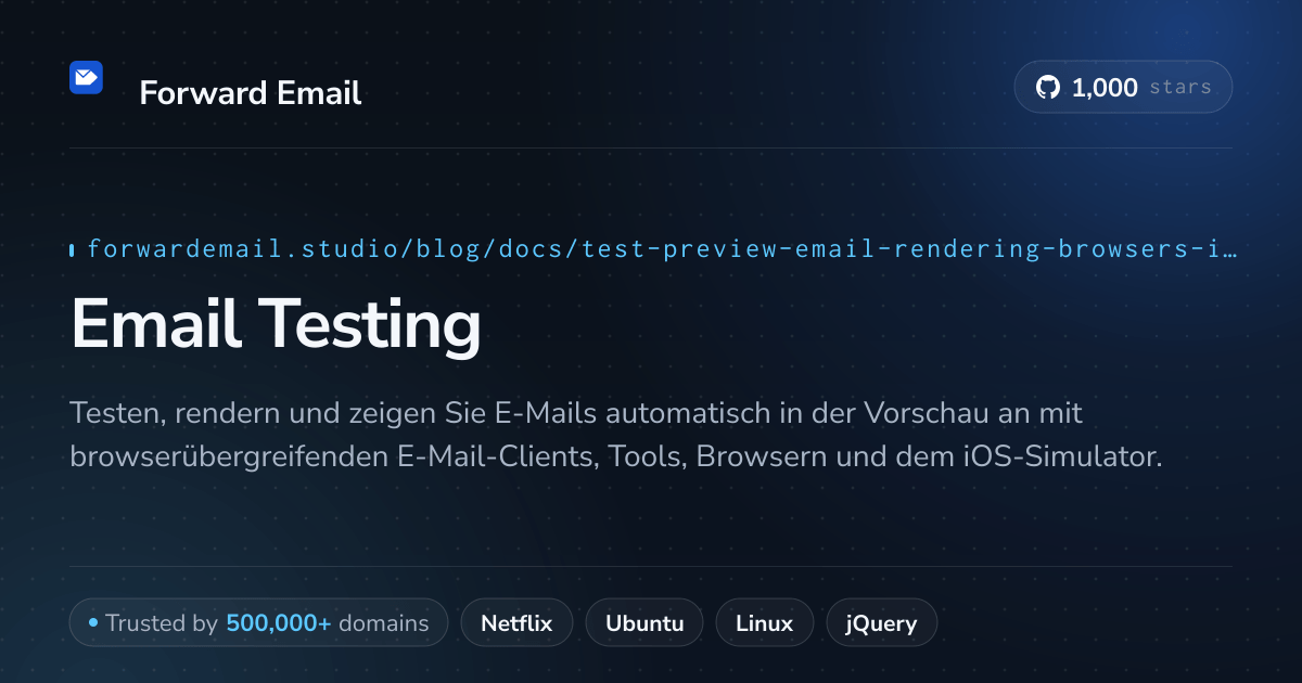 E-Mail-Tests für Browser und iOS-Simulator