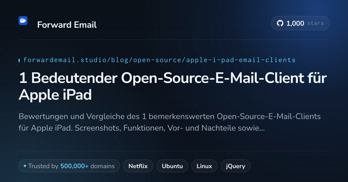 1 Bedeutender Open-Source-E-Mail-Client für Apple iPad 2026