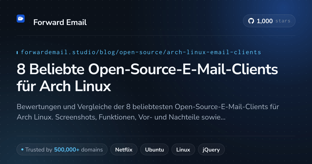 8 Beliebte Open-Source-E-Mail-Clients für Arch Linux 2026