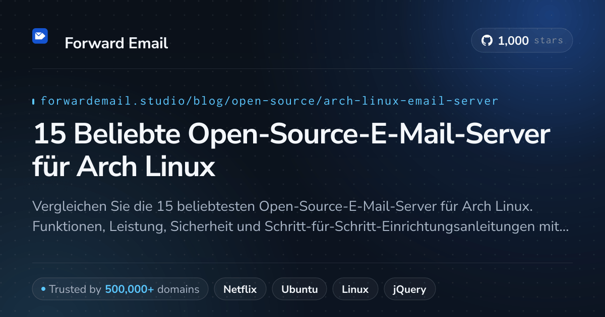 15 Beliebte Open-Source-E-Mail-Server für Arch Linux 2026
