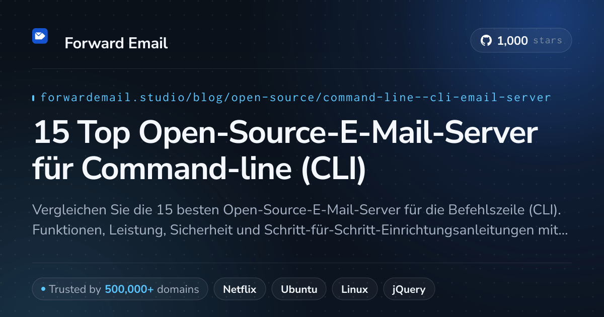15 Top Open-Source-E-Mail-Server für Command-line (CLI) 2026