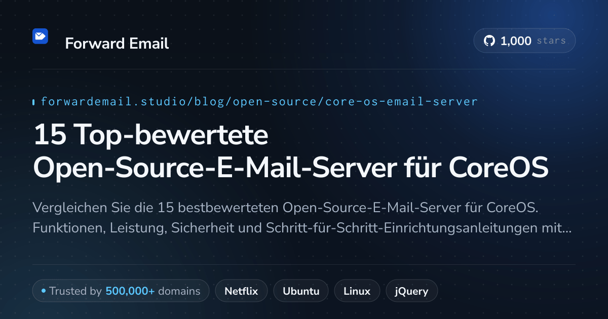 15 Top-bewertete Open-Source-E-Mail-Server für CoreOS 2026