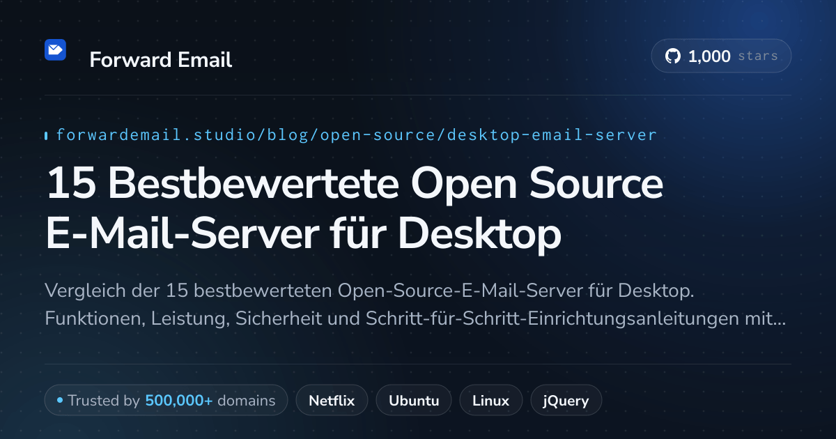 15 Bestbewertete Open Source E-Mail-Server für Desktop 2026