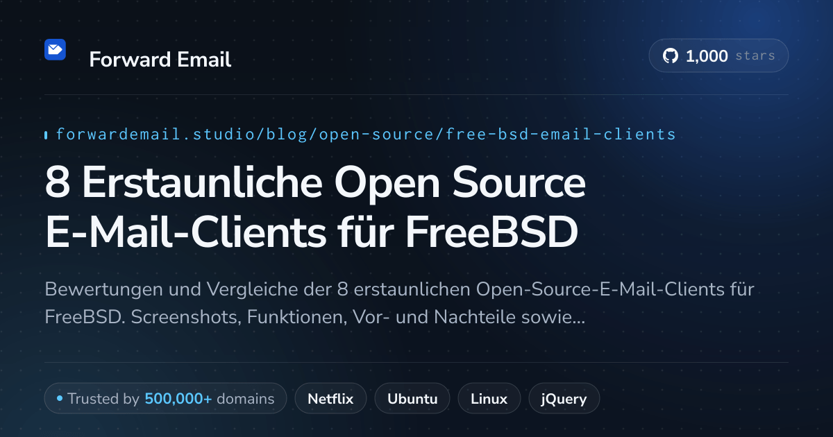 8 Erstaunliche Open Source E-Mail-Clients für FreeBSD 2026
