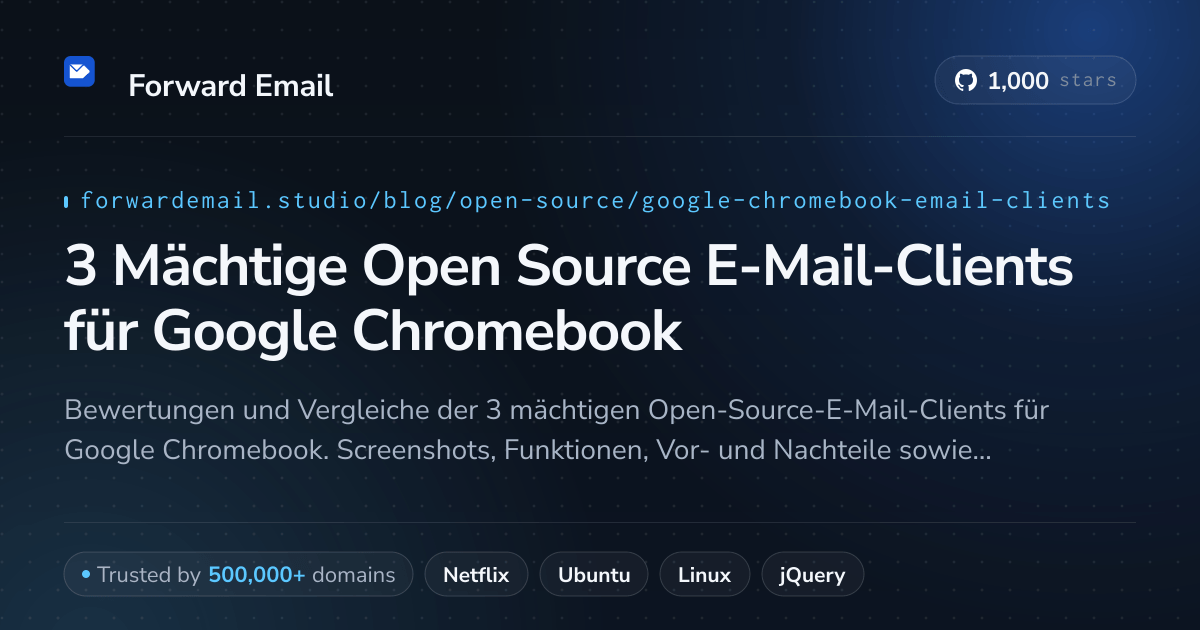 3 Mächtige Open Source E-Mail-Clients für Google Chromebook 2026