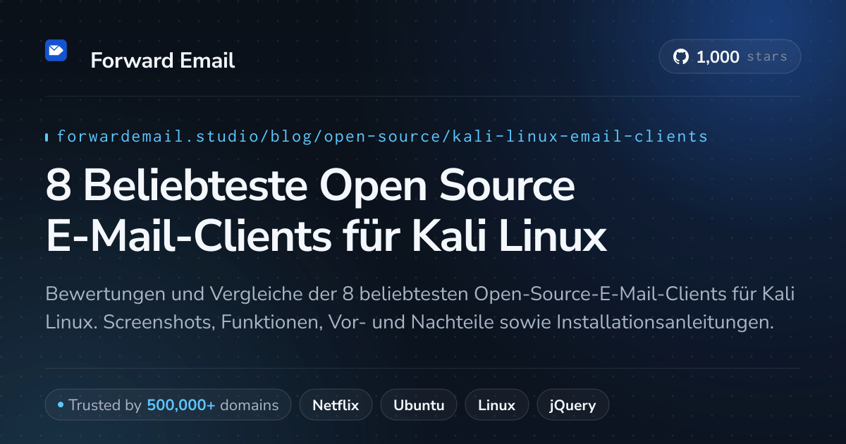8 Beliebteste Open Source E-Mail-Clients für Kali Linux 2026