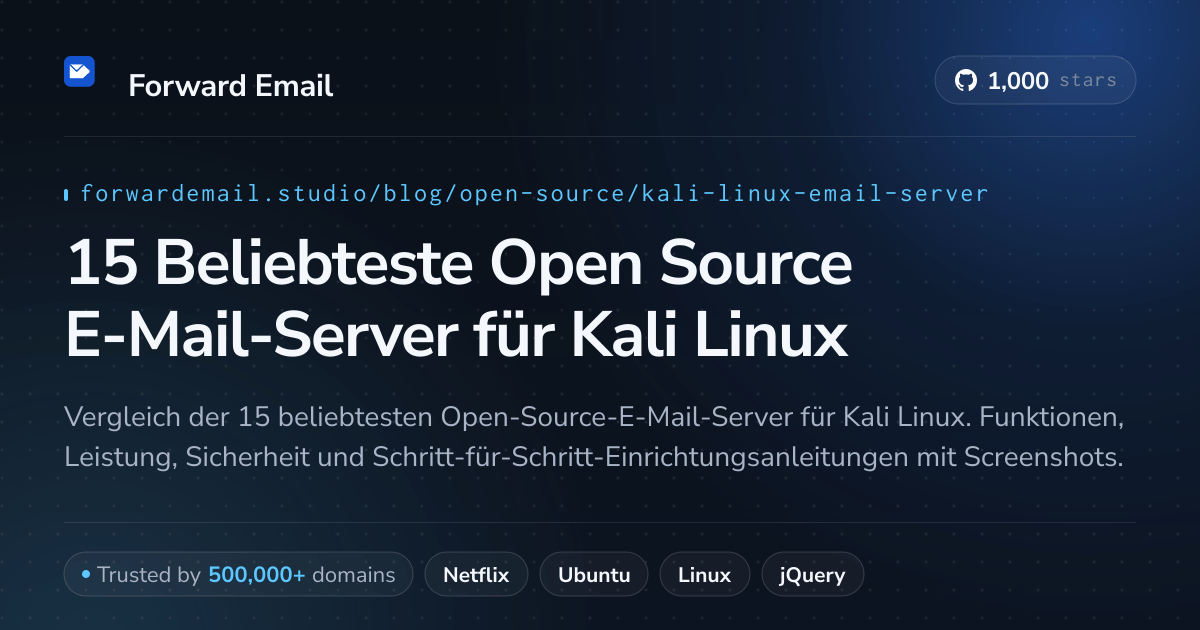 15 Beliebteste Open Source E-Mail-Server für Kali Linux 2026