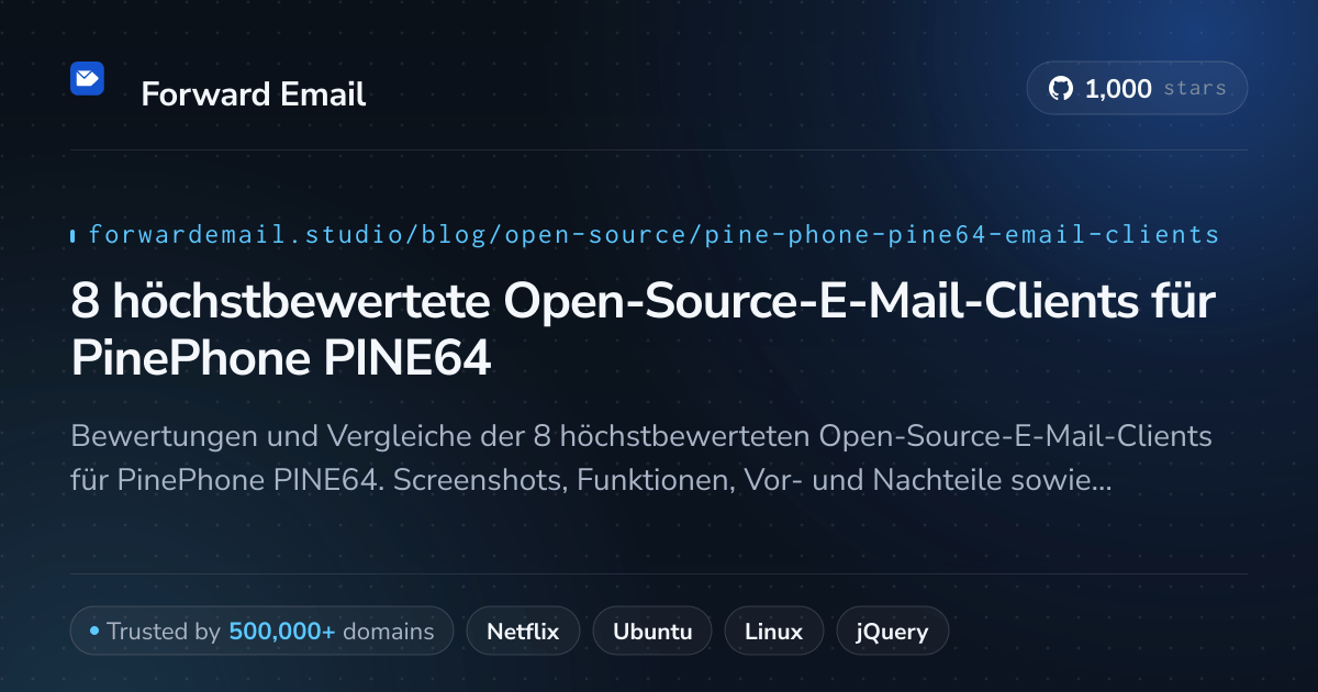 8 höchstbewertete Open-Source-E-Mail-Clients für PinePhone PINE64 2026