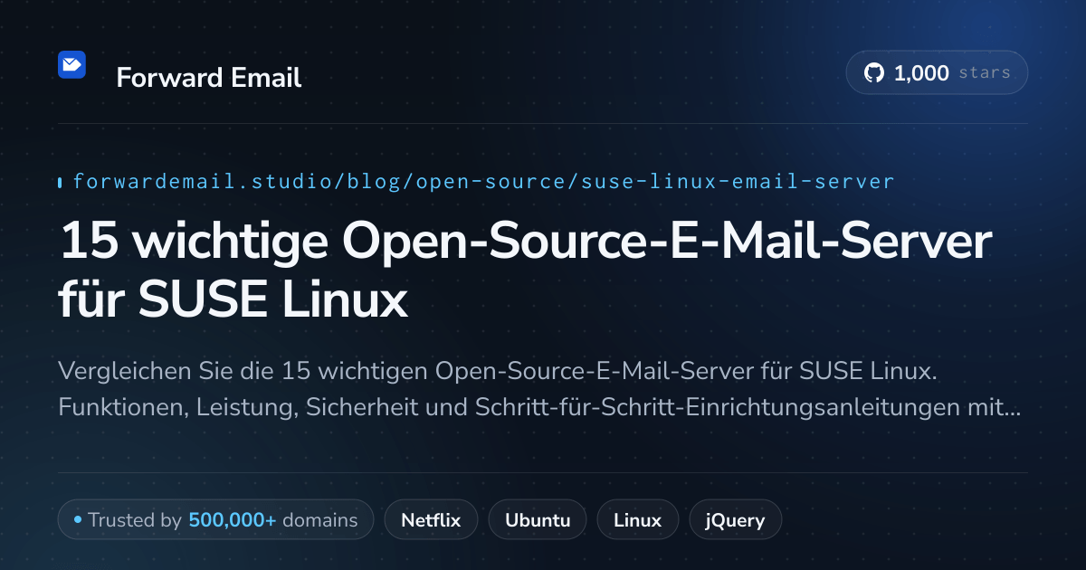 15 wichtige Open-Source-E-Mail-Server für SUSE Linux 2026