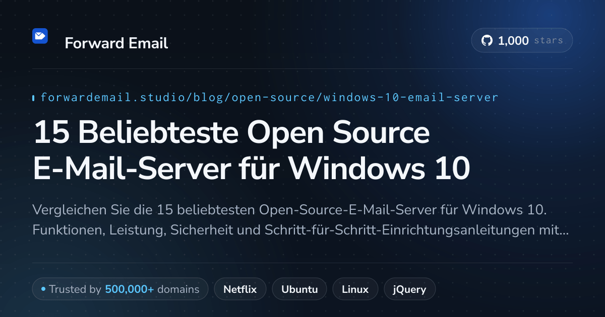 15 Beliebteste Open Source E-Mail-Server für Windows 10 2026