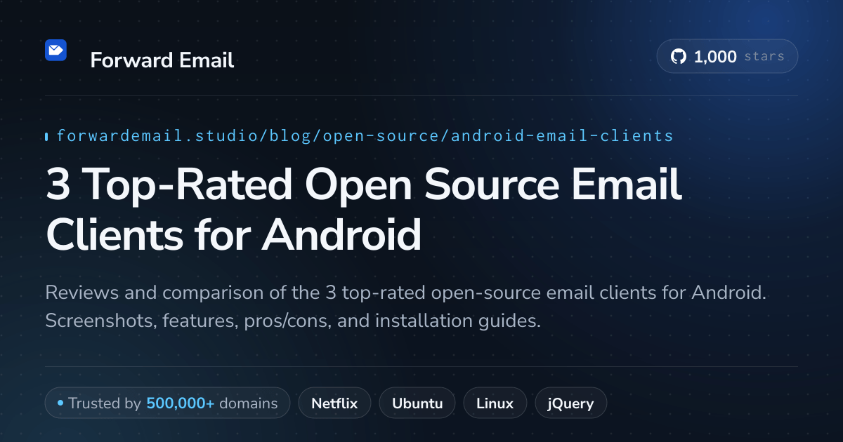 3 Top-Rated Open Source Email Clients for Android 2026