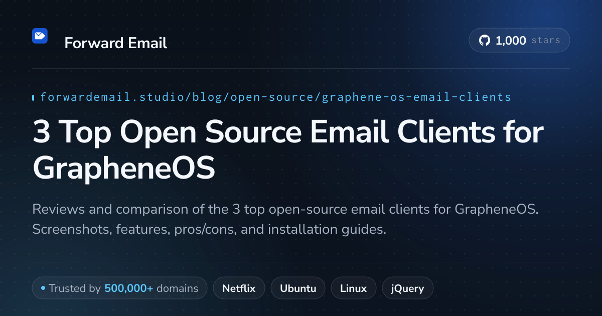 3 Top Open Source Email Clients for GrapheneOS 2026