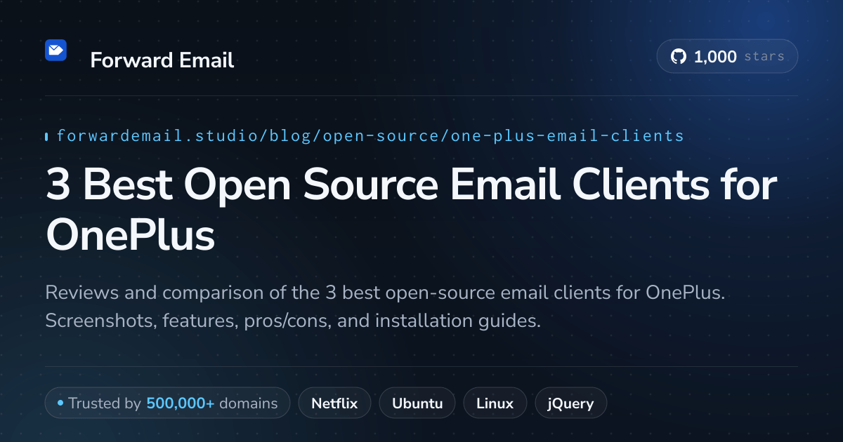 3 Best Open Source Email Clients for OnePlus 2026