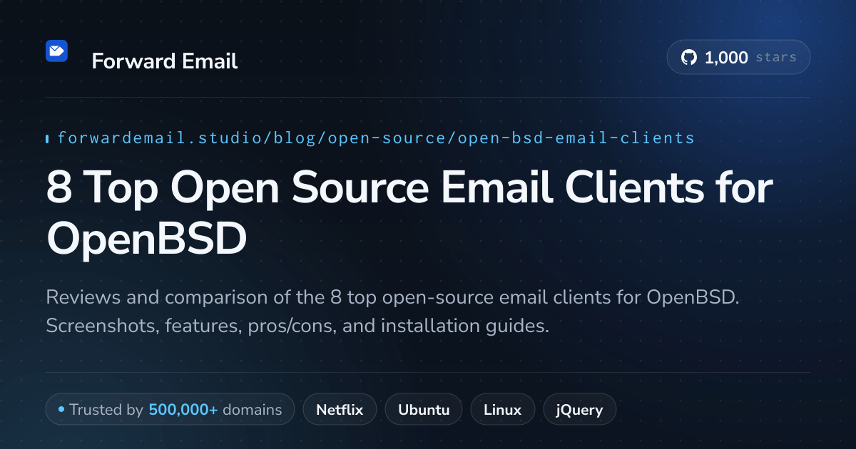 8 Top Open Source Email Clients for OpenBSD 2026