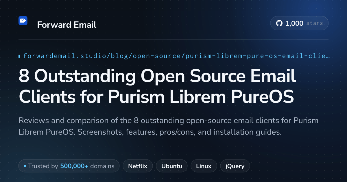 8 Outstanding Open Source Email Clients for Purism Librem PureOS 2026