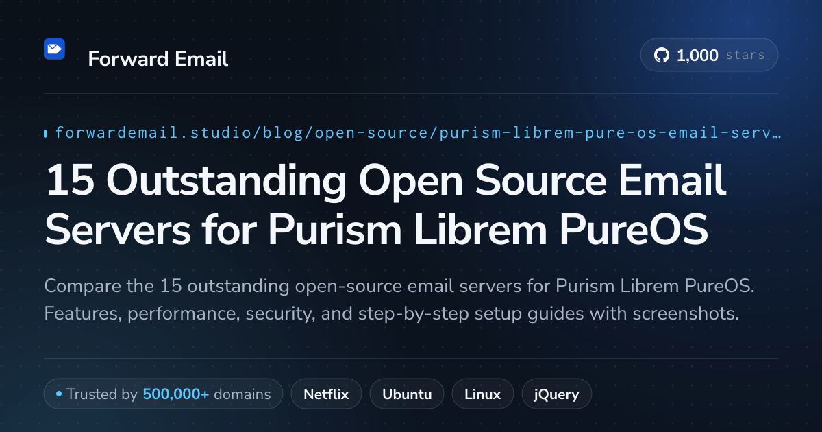 15 Outstanding Open Source Email Servers for Purism Librem PureOS 2026