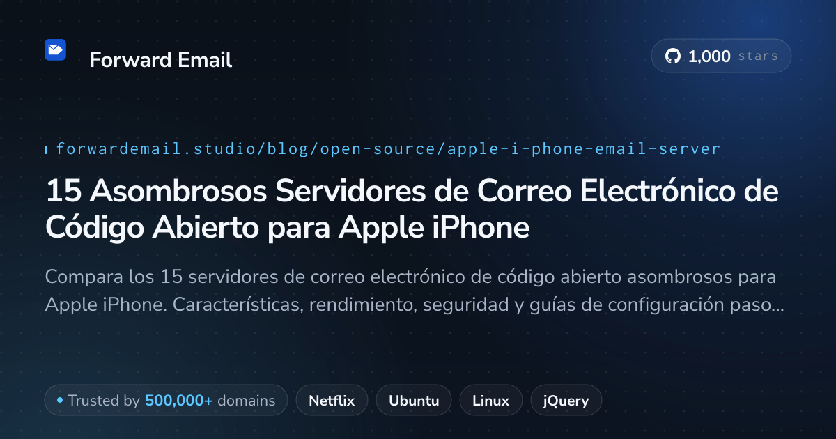 15 Asombrosos Servidores de Correo Electrónico de Código Abierto para Apple iPhone 2026