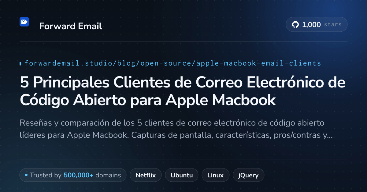 5 Principales Clientes de Correo Electrónico de Código Abierto para Apple Macbook 2026
